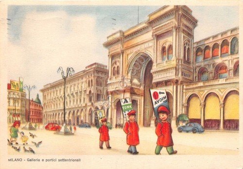 Cartolina - Illustrata - Milano Galleria - Pubblicità Avoim - …