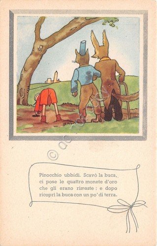 Cartolina - Illustrata - Pinocchio - scava la buca per …
