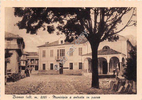 Cartolina - Postcard - Brosso - Municipio - Entrata Paese …
