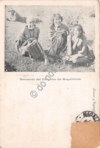 Cartolina - Postcard - Chile Estrecho de Magallanes indigeni indios | Immagine principale
