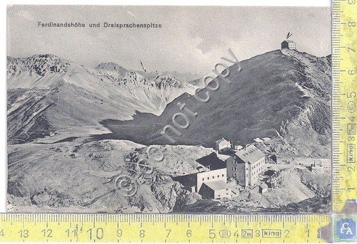 Cartolina - Postcard - Ferdinandshohe und Dreisprachenspitze - 1907