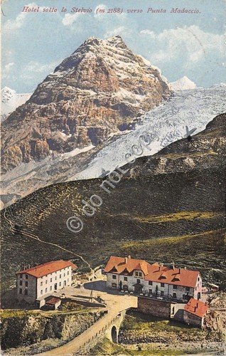 Cartolina - Postcard - Illustrata - Stelvio - Hotel - … | Immagine principale