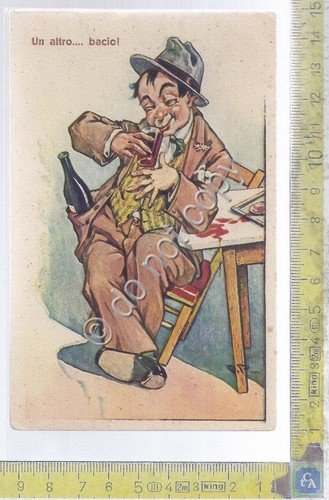 Cartolina - Postcard - Illustrata - Ubriaco - Un altro...bacio … | Immagine principale