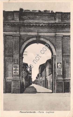 Cartolina - Postcard - Massalombarda - Porta Lughese - anni …