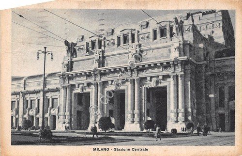 Cartolina - Postcard - Milano Stazione Centrale facciata animata 1931 …