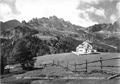 Cartolina - Postcard - Rifugio Ciampedie - Cigolade - Mugoni …