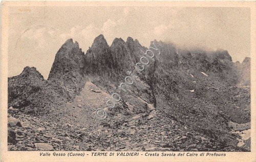 Cartolina - Postcard - Terme di Valdieri - Cresta Savoia …