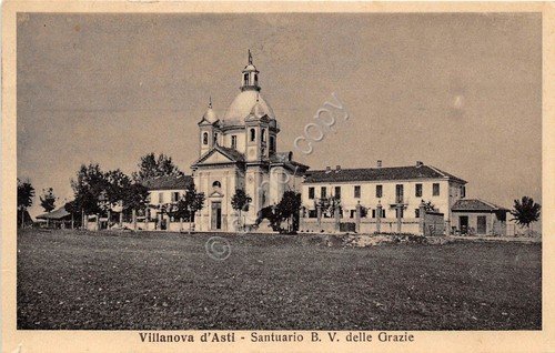 Cartolina - Postcard - Villanova d'Asti - Santuario delle Grazie … | Immagine principale