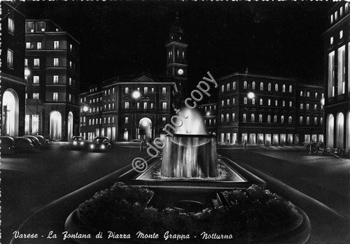 Cartolina - Varese Fontana Piazza Monte Grappa Notturno 1952