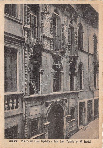 Cartolina - Vicenza Palazzo del Liceo Pigafetta o della Luna