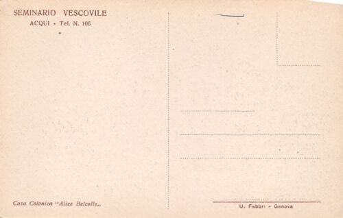 Cartolina Acqui Seminario Vescovile Casa colonica Alice Belcolle