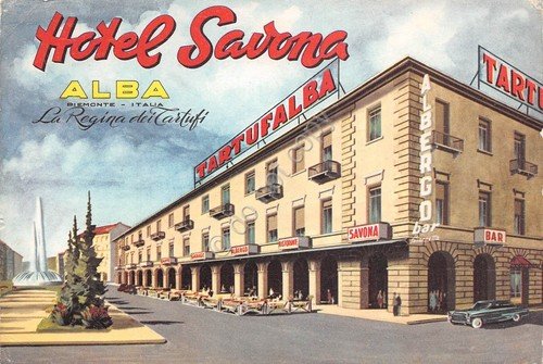 Cartolina Alba Illustrata Hotel Savona