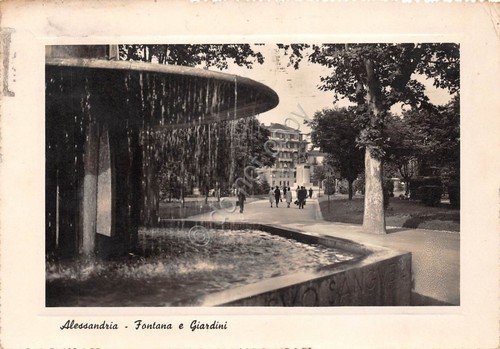 Cartolina Alessandria Fontana e giardini 1950 | Immagine principale