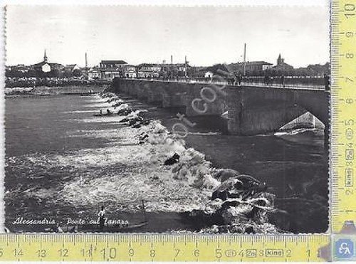 Cartolina Alessandria Ponte sul Tanaro Tanaro Bridge 1957