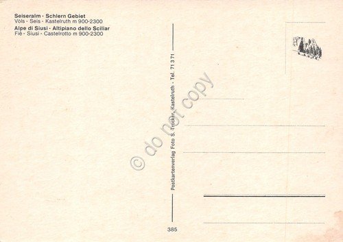 Cartolina Alpe di Siusi Altipiano d'Sciliar vedute varie Fiè Siusi …