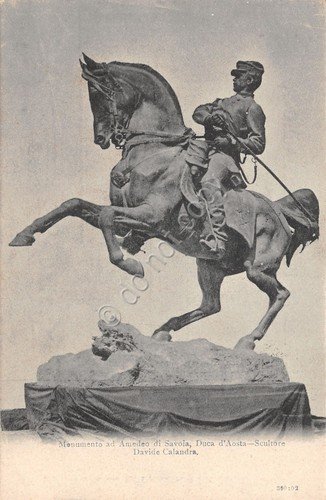 Cartolina Amedeo di Savoia Monumento Calandra '900