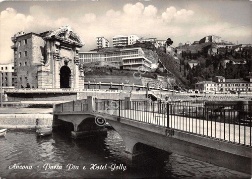 Cartolina Ancona Porta Pia Hotel Jolly anni '60