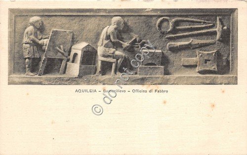 Cartolina Aquileia Bassorilievo Officina del fabbro (Udine) | Immagine principale