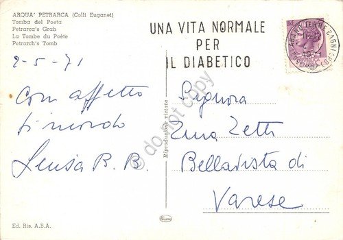 Cartolina Arquà Petrarca Tomba poeta timbro a targhetta Diabete 1971 …