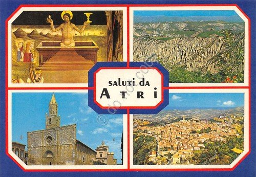 Cartolina Atri vedute varie paese chiesa montagne