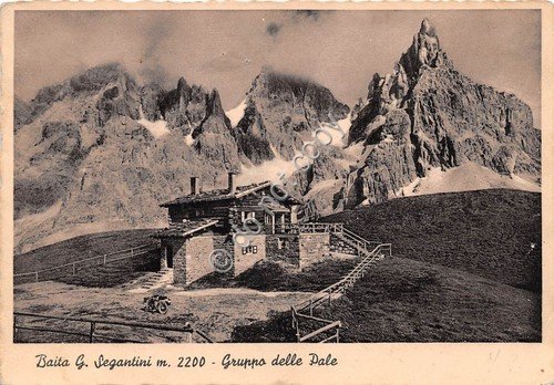 Cartolina Baita Segantini Gruppo delle Pale