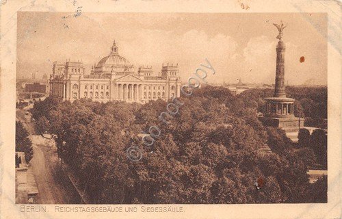 Cartolina Berlin Reichstagsgebaude und Siegessaule 1912 | Immagine principale