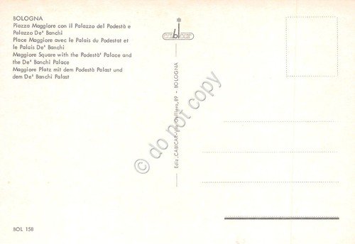 Cartolina Bologna Piazza Maggiore Palazzo Podestà e De' Bianchi