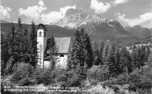 Cartolina Borca di Cadore S.Vito Istituto Dolomiti Chiesa S. Canciano …