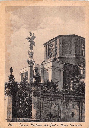 Cartolina Bra Colonna Madonna dei Fiori Santuario anni '50 (Cuneo) | Immagine principale