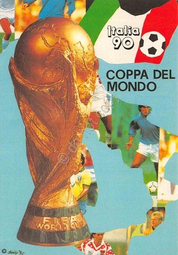 Cartolina Calcio Italia '90 Coppa del Mondo semifinali e finali …