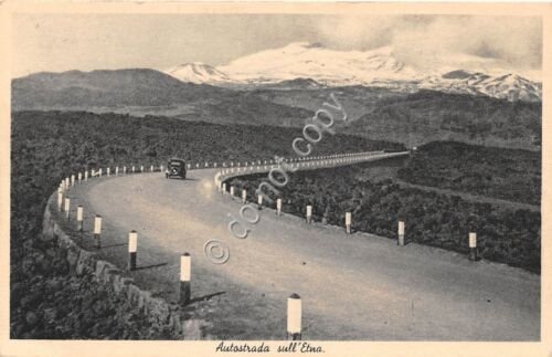 Cartolina Catania Autostrada sull'Etna anni '30 auto d'epoca