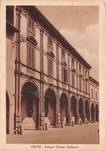 Cartolina Cento Palazzo Falzoni Gallerani 1942