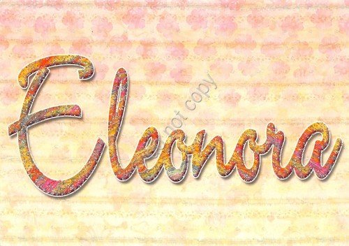 Cartolina con nome Eleonora La mia cartolina che brilla etimologia …