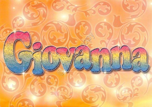 Cartolina con nome Giovanna La mia cartolina che brilla etimologia …