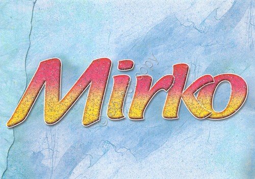 Cartolina con nome Mirko La mia cartolina che brilla etimologia …