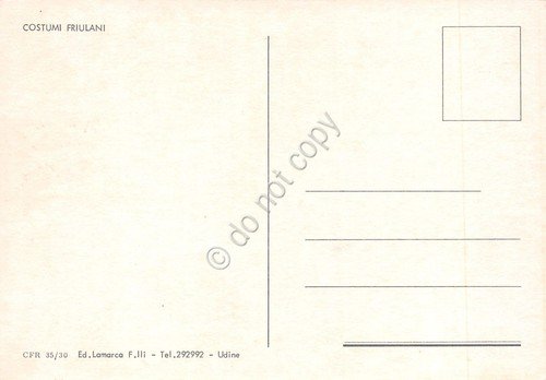 Cartolina Costumi tradizionali Friuli donne e bambini