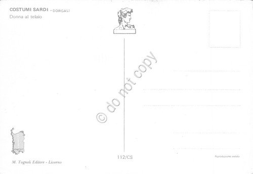 Cartolina Costumi Tradizionali Sardi Dorgali donna al telaio