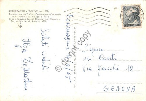 Cartolina Courmayeur Entreves Ingresso Traforo del Monte Bianco 1965