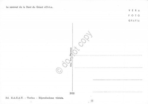 Cartolina Dente del Gigante Vetta Ed. SACAT (Aosta)