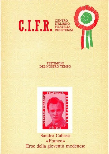 Cartolina filatelica Sandro Cabassi Centro Italiano Filatelia Resistenza Modena | Immagine principale