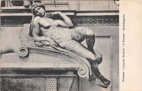 Cartolina Firenze Cappelle Medicee L'Aurora Michelangelo