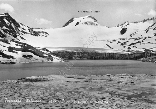 Cartolina Formazza Sabbione Lago artificiale semigelato 1963