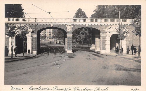 Cartolina fotografica Torino Cavalcavia passaggio Giardino Real Ed.L. Ricci N.59