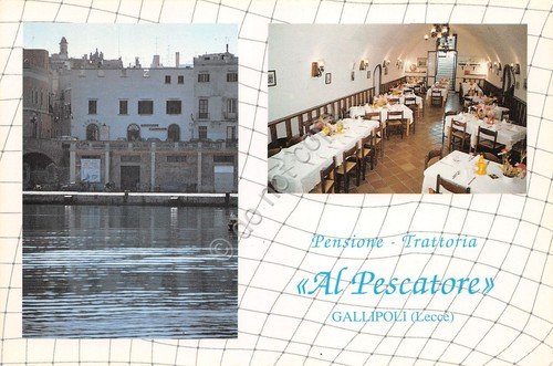 Cartolina Gallipoli Pensione Trattoria Al Pescatore vedute varie