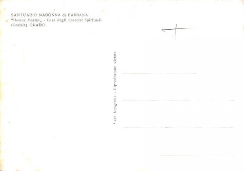 Cartolina Grado Santuario Madonna di Barbana Casa esercizi Spirituali