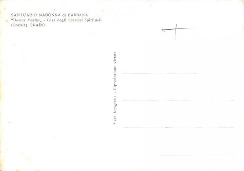 Cartolina Grado Santuario Madonna di Barbana Casa esercizi Spirituali