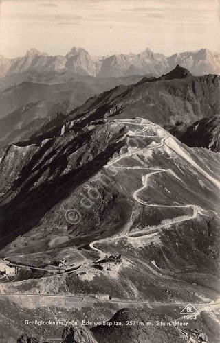 Cartolina Grossglocknerstrasse Edelweisspitze M. Stein Timbro Hotel Franz Josef | Immagine principale