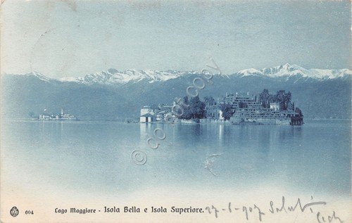 Cartolina Isola Bella e Isola Superiore 1907