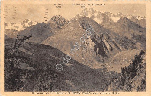 Cartolina La Thuile e Monte Bianco strada del Ruitor 1940 | Immagine principale