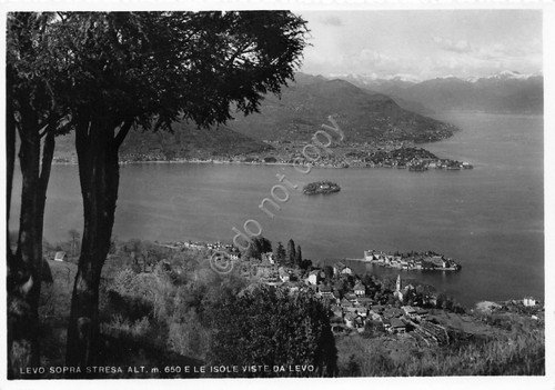 Cartolina Lago Maggiore Levo sopra Stresa e Isole da Levo